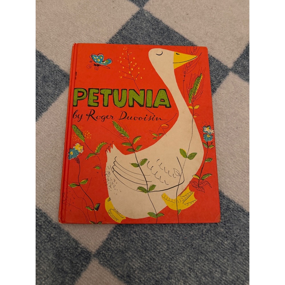 Petunia by Roger Duvoisin Vintage Hardcover Weekly Reader Book Club 1950